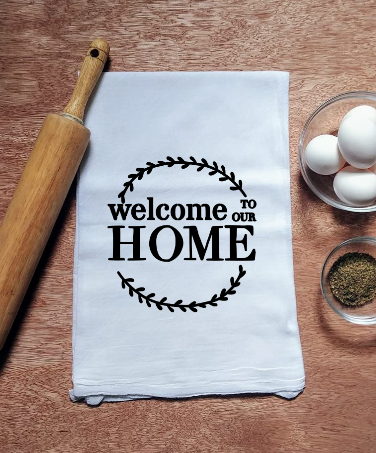 Welcome Home Flour Towel